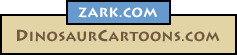 Zark.com & DinosaurCartoons.com